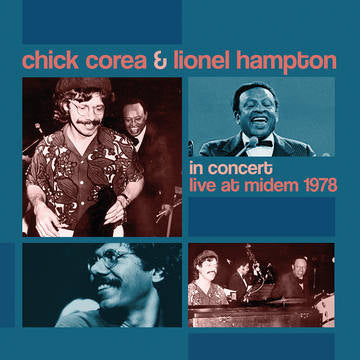 Chick Corea & Lionel Hampton - In Concert: Live at MIDEM 1978 [BFRSD2021]