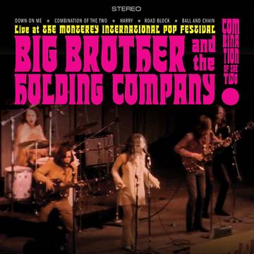 Big Brother & The Holding Company (Feat. Janis Joplin) - Combination of the Two: Live at the Monterey International Pop Festval [BFRSD2021]