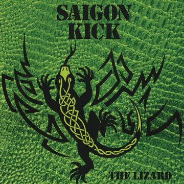 Saigon Kick - The Lizard [BFRSD2021]