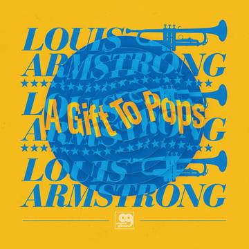 The Wonderful World Of Louis Armstrong All Stars - Original Grooves: A Gift To Pops [BFRSD2021]