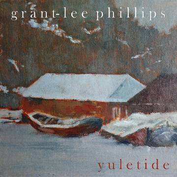 Grant-Lee Philips - Yuletide[BFRSD2021]