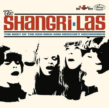The Shangri-Las - The Best of the Red Bird and Mercury Recordings [BFRSD2021]