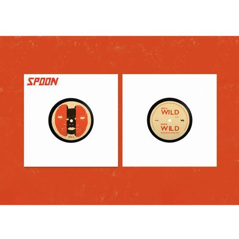 Spoon -  Wild (Indie Exclusive) 7"