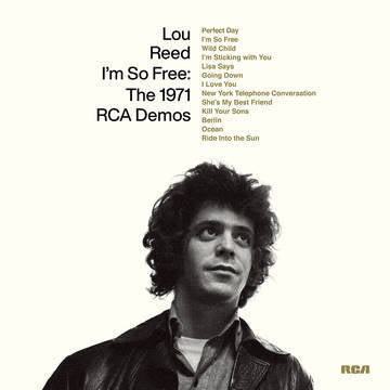 Lou Reed - Lou Reed - I'm So Free: The 1971 RCA Demos [RSD22]
