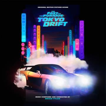 Brian Tyler - Fast And The Furious: Tokyo Drift (Original Score) [RSDJUNE22]