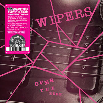 Wipers - Over The Edge (Anniversary Edition) [RSD22]