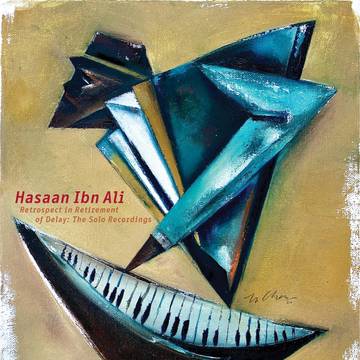 Ali Hasaan Ibn - Retrospect In Retirement Of Delay: The Solo Recordings [BOXSET] [RSDJUNE22]