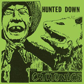 Catatonics - Hunted Down [RSD22]