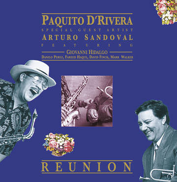 Paquito d'Rivera - Reunion [BFRSD2022]