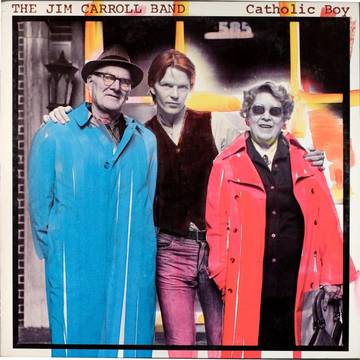 Jim Carroll Band - Catholic Boy [BFRSD2022]