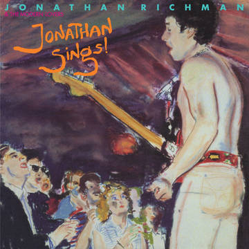 Jonathan Richman - Jonathan Sings! [BFRSD2022]