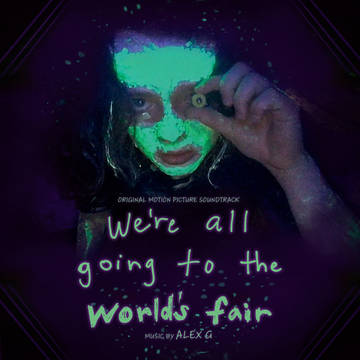 Alex G - We're All Going To The World's Fair (Original Soundtrack) [BFRSD2022]