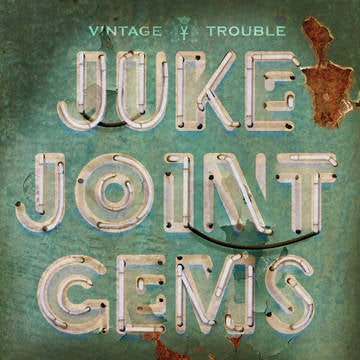 Vintage Trouble - Juke Joint Gems [BFRSD2022]