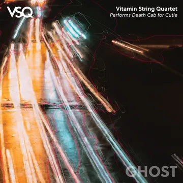 Vitamin String Quartet -  Ghost: Vitamin String Quartet Performs Death Cab For Cutie [RSDAPRIL23]