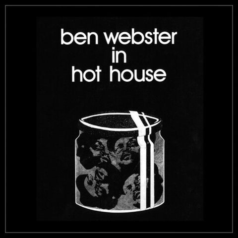 Ben Webster - In Hot House [INDIE EXCLUSIVE] [EU/UK RSDAPRIL23]