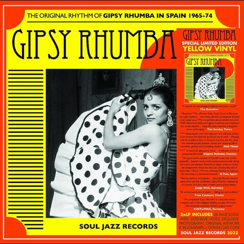 Soul Jazz Records Presents - Gipsy Rhumba The Original Rhythm Of Gipsy Rhumba in Spain 1965-74 [RSDAPRIL23]