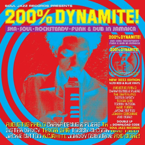 Soul Jazz Records Presents - 200% Dynamite Ska Soul Rocksteady Funk & Dub In Jamaica [RSDAPRIL23]
