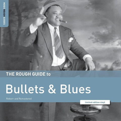 Rough Guide To Bullets & Blues [RSDAPRIL23]