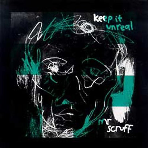 Mr. Scruff - Keep It Unreal