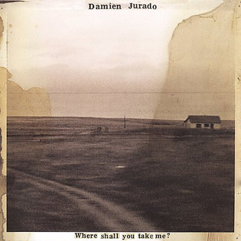 Damien Juardo - Where Shall You Take Me
