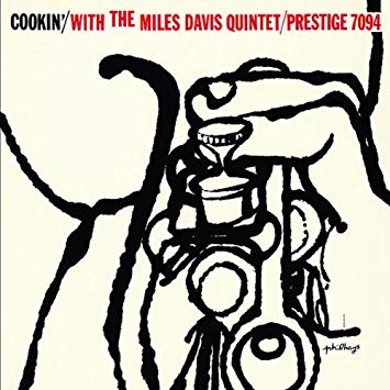 Miles Davis - Cookin' With The Miles Davis Quintet