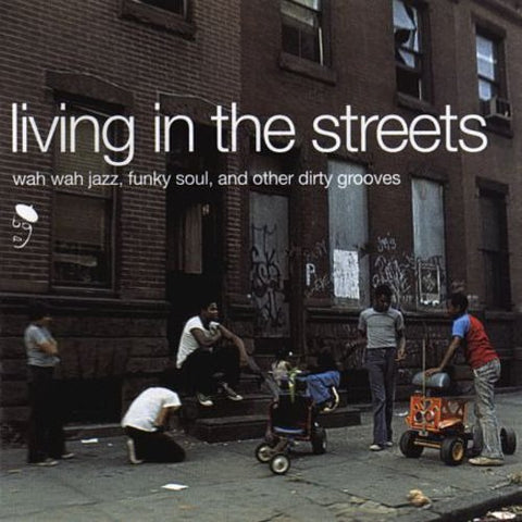 Living in Streets