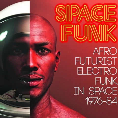 Soul Jazz Records Presents Space Funk