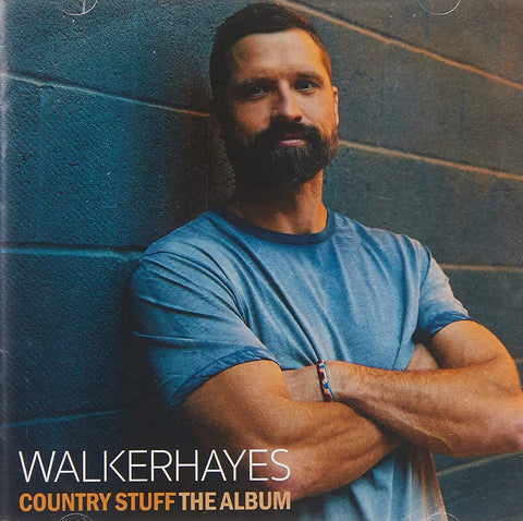 Walker Hayes - Country Stuff The Album