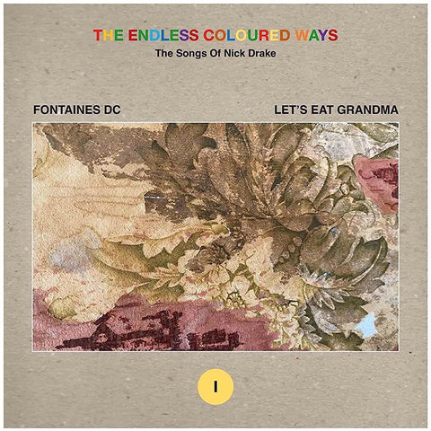 Fontaines DC / Let's Eat Grandma – The Endless Coloured Ways: The Songs Of Nick Drake [7" VINYL]