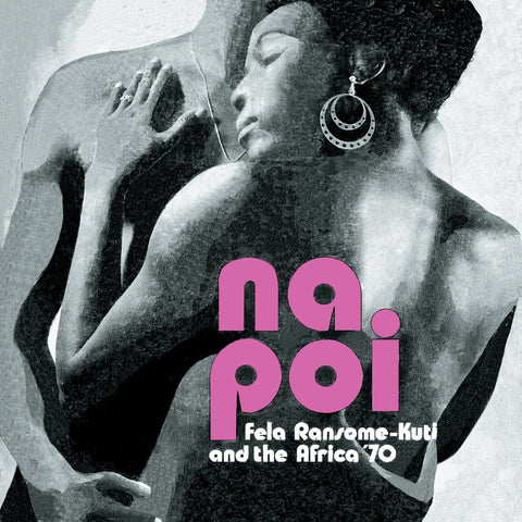 Fela Kuti - Na Poi