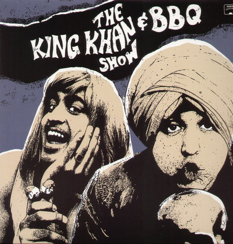 The King Khan & BBQ Show - What's For Dinner