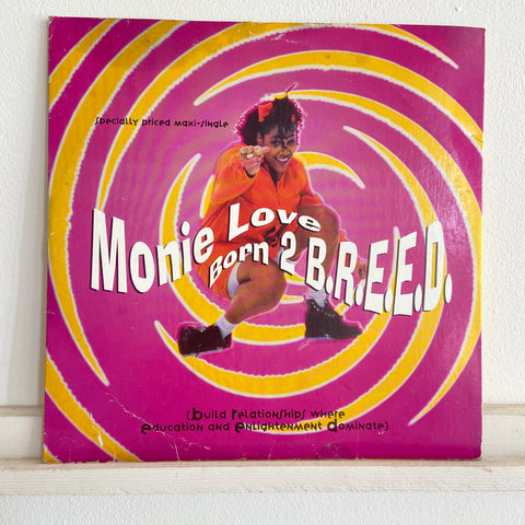 Monie Love ‎– Born 2 B.R.E.E.D.