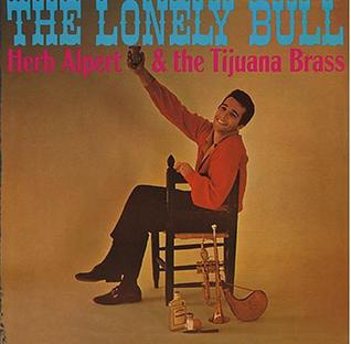 Herb Alpert & The Tijuana Brass ‎– The Lonely Bull [VINTAGE VINYL]