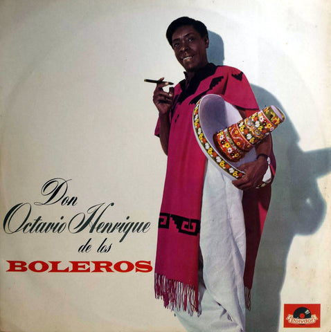 Don Octavio Henrique De Los Boleros – Don Octavio Henrique De Los Boleros [VINTAGE VINYL]
