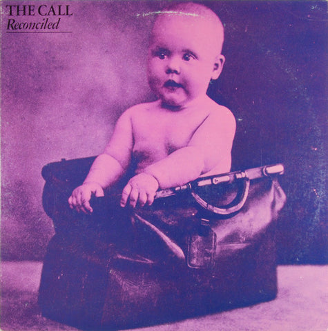 The Call ‎– Reconciled [VINTAGE]