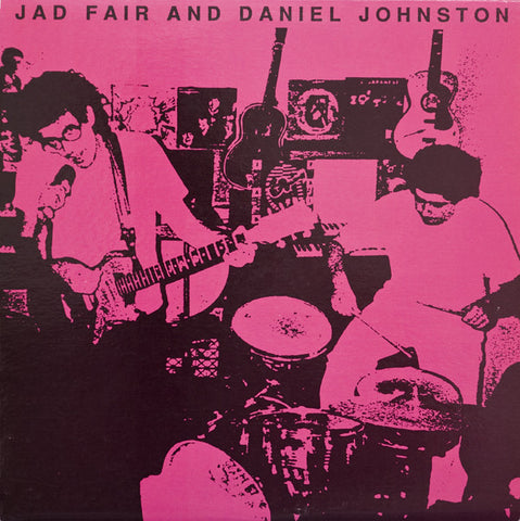 Daniel Johnston And Jad Fair ‎– Jad Fair And Daniel Johnston [VINTAGE VINYL]