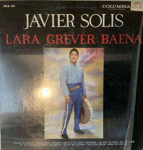 Javier Solís – Lara Grever Baena [VINTAGE VINYL]