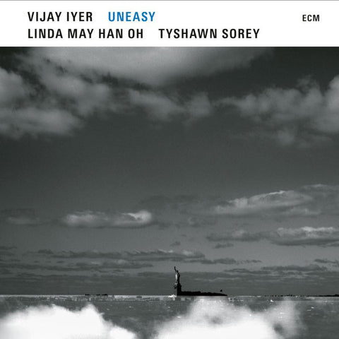 Vijay Iyer / Linda May Han Oh / Tyshawn Sorey - UnEasy