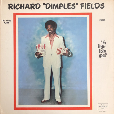 Richard "Dimples" Fields* ‎– It's Finger Lickin' Good [VINTAGE]