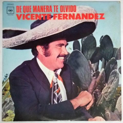 Vicente Fernandez – De Que Manera Te Olvido [VINTAGE VINYL]