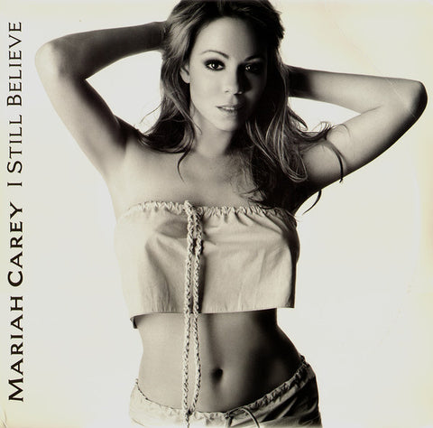 Mariah Carey ‎– I Still Believe [VINTAGE]
