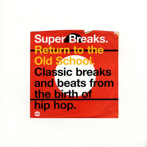 Super Breaks: Return To The Old School