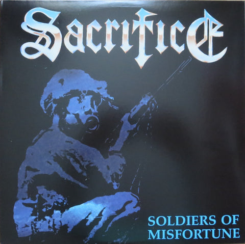 Sacrifice ‎– Soldiers Of Misfortune [VINTAGE]