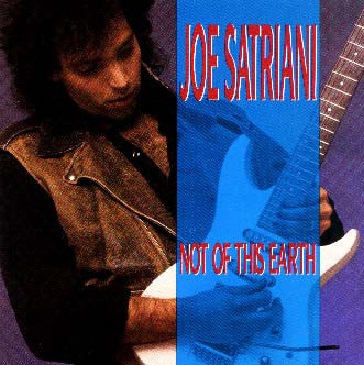 Joe Satriani ‎– Not Of This Earth [VINTAGE]