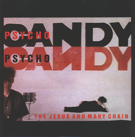 The Jesus And Mary Chain ‎– Psychocandy [VINTAGE VINYL]
