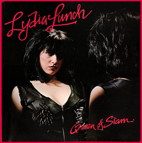 Lydia Lunch ‎– Queen Of Siam [VINTAGE VINYL]
