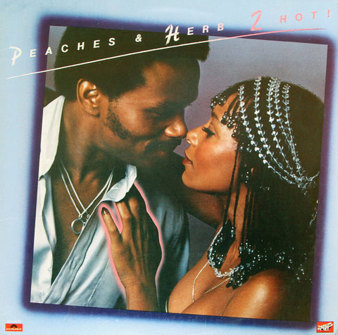 Peaches & Herb ‎– 2 Hot! [VINTAGE VINYL]
