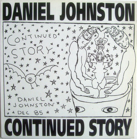 Daniel Johnston ‎– Continued Story [VINTAGE VINYL]