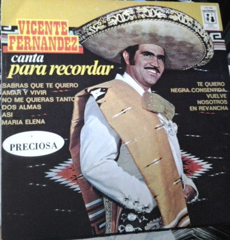 Vicente Fernandez – Canta Para Recordar [VINTAGE VINYL]