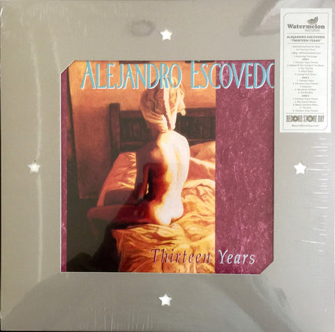 Alejandro Escovedo - Thirteen Years